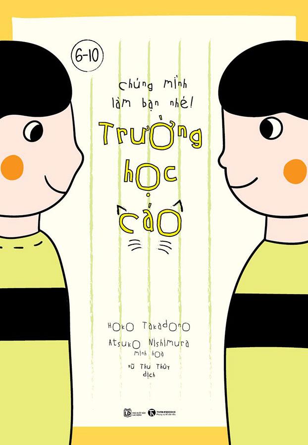 Chúng Mình Làm Bạn Nhé! - Trường Học Cáo