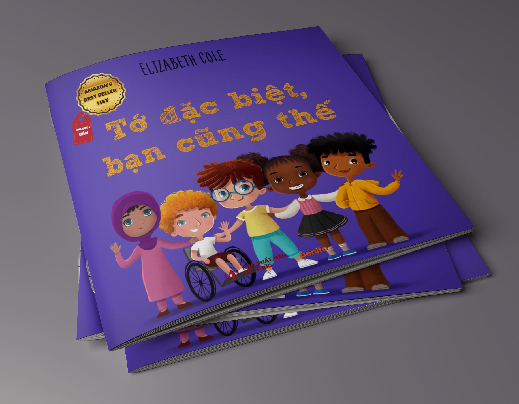 Benito - Sách thiếu nhi - Sức mạnh của cảm xúc. Tớ đặc biệt, bạn cũng thế