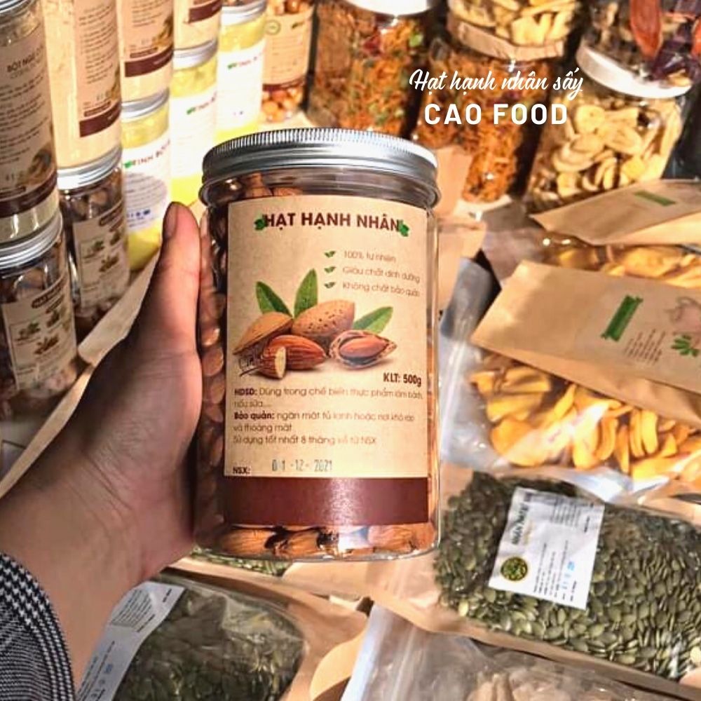 Hạt Hạnh Nhân Sấy nguyên vị CAO FOOD nhập khẩu Mỹ giòn ngon và dinh dưỡng