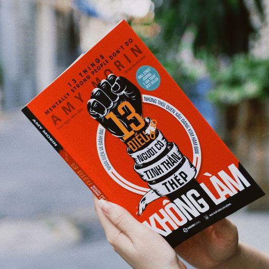 13 điều người có tinh thần thép không làm - Tác giả: Amy Morin