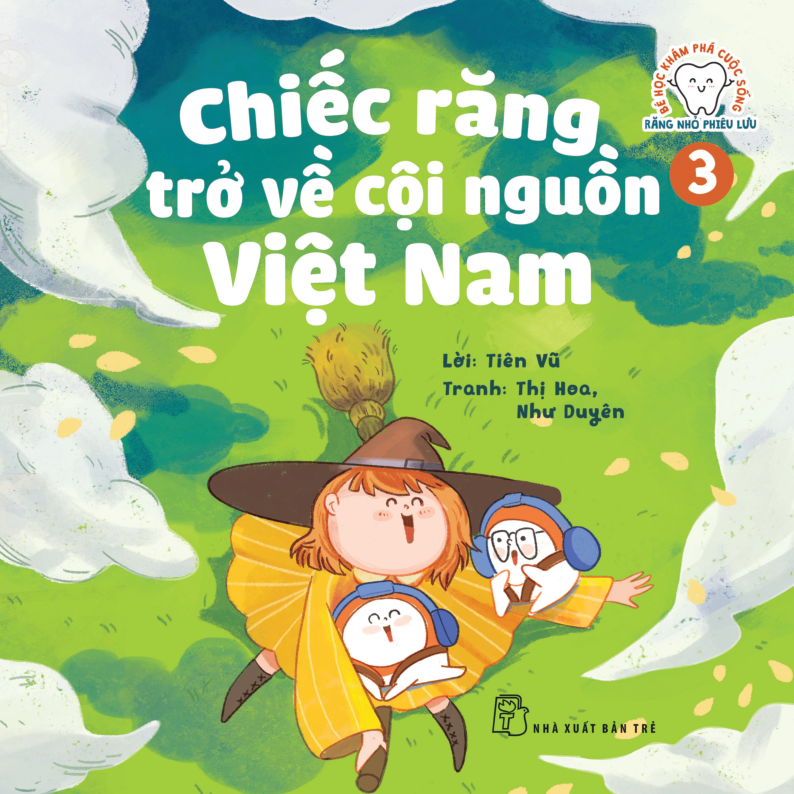 Bộ Sách Bé Học Khám Phá Cuộc Sống - Răng Nhỏ Phiêu Lưu (Bộ 3 Cuốn)