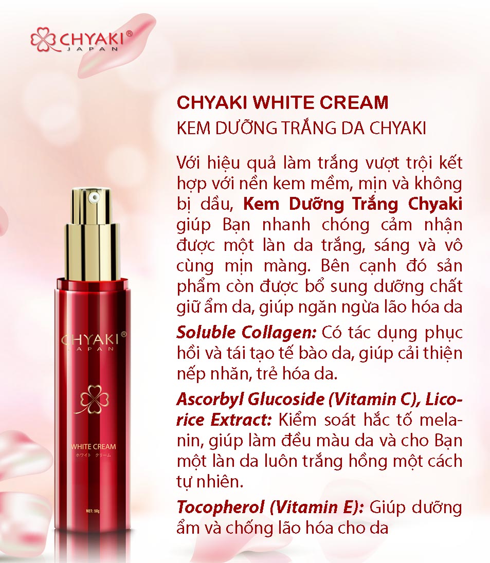 KEM DƯỠNG TRẮNG DA CHYAKI NHẬT BẢN