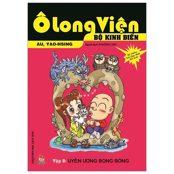 Ô Long Viện - Bộ Kinh Điển - Tập 8: Uyên Ương Bong Bóng (Tái Bản 2019)