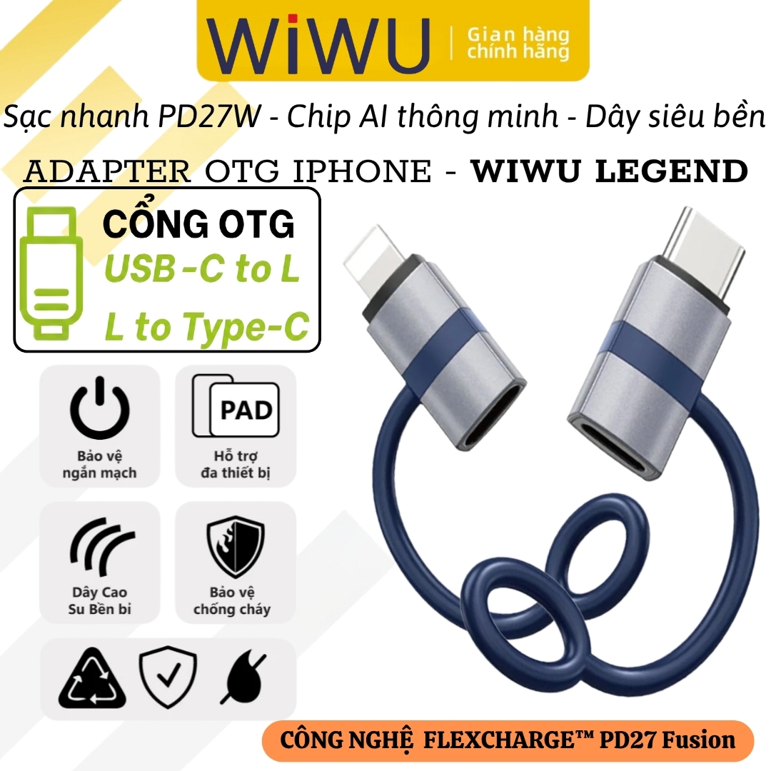 Adapter OTG chuyển đổi WIWU Legend USB-C to L(iP)  và L(iP) to Type-C Sạc nhanh PD 27W USB 3.0 Tốc Độ Cao, Chip Kép Thông Minh, Mini Chống Thất Lạc - Hàng nhập khẩu