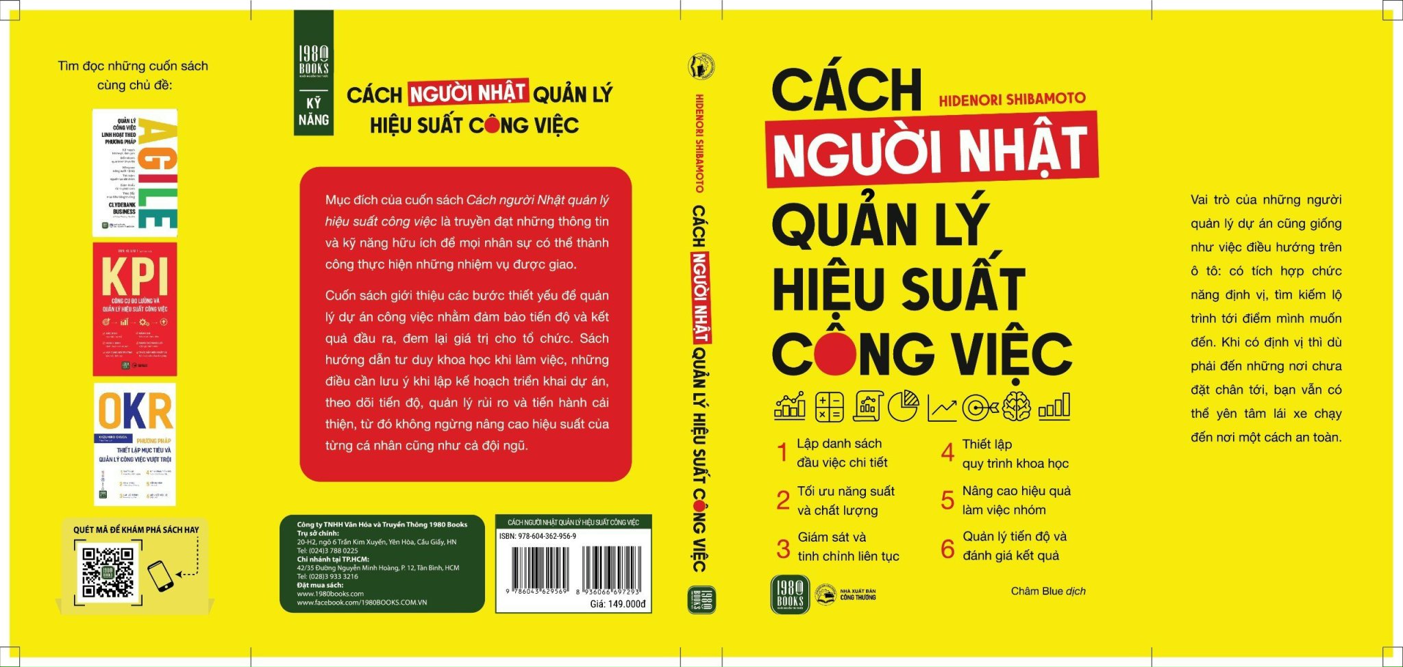 CÁCH NGƯỜI NHẬT QUẢN LÝ HIỆU SUẤT CÔNG VIỆC - Hidenori Shibamoto - Châm Blue dịch - (bìa mềm)