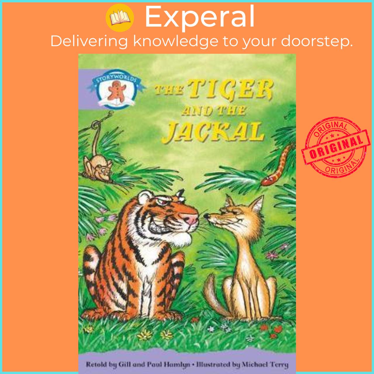 Sách - Literacy Edition Storyworlds Stage 8, Once Upon A Time World, The Tiger and the Jacka by