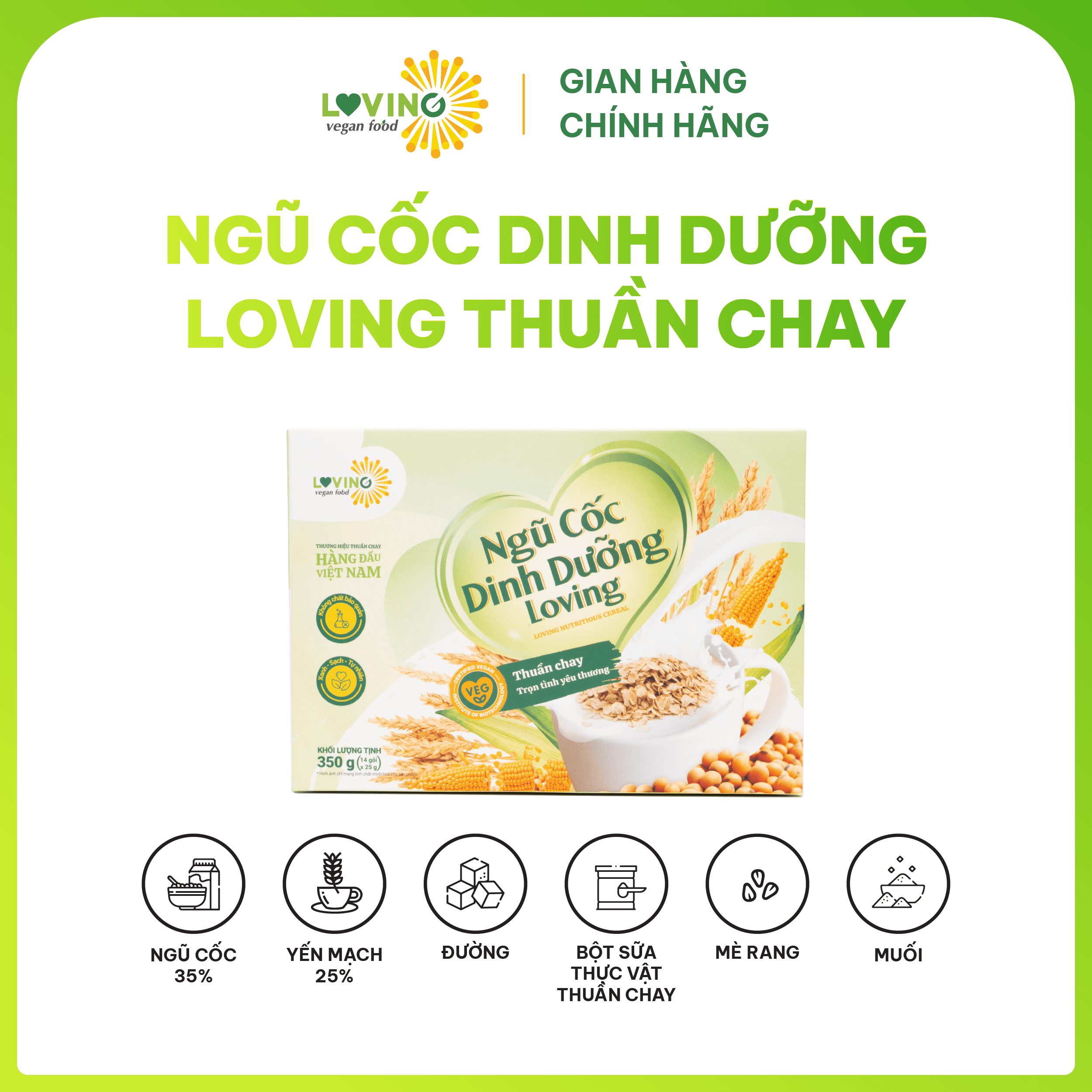 Ngũ Cốc Dinh Dưỡng Loving Thuần Chay Hộp 350gram