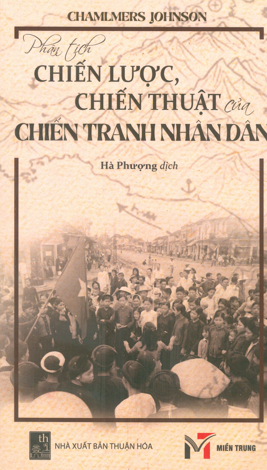 Phân Tích Chiến Lược, Chiến Thuật Của Chiến Tranh Nhân Dân