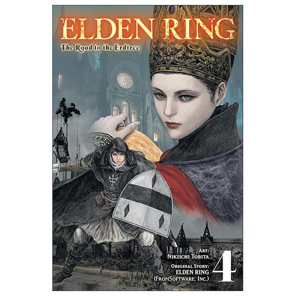 Sách ngoại văn: Elden Ring - The Road To The Erdtree - Vol. 4
