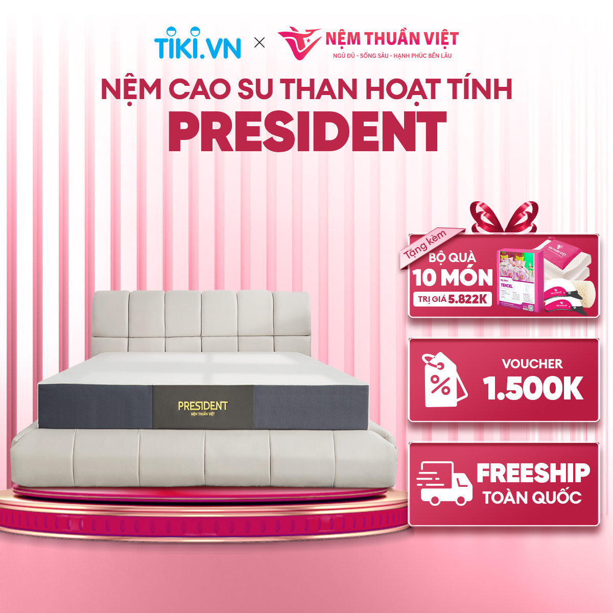 Nệm cao su thiên nhiên hoạt tính Thuần Việt President - Đầy đủ kích thước - Nệm cao cấp, nâng đỡ tuyệt vời