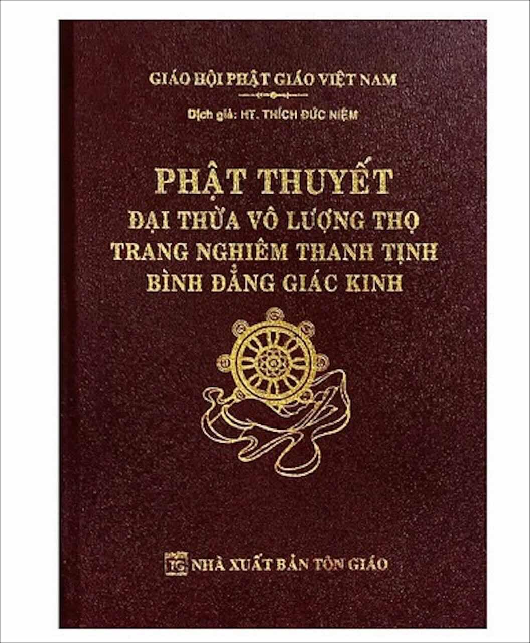 Phật Thuyết Đại Thừa Vô Lượng Thọ Trang Nghiêm Thanh Tịnh Bình Đẳng Giác Kinh (Bìa da)