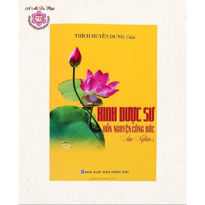 Kinh Dược Sư (Thầy Huyền Dung), bìa mềm
