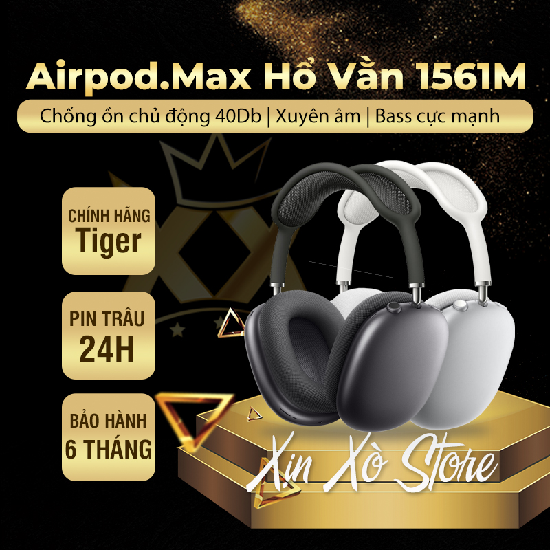 Tai nghe Bluetooth Airpod Max Hổ Vằn 1561M chống ồn chủ động | Xuyên âm | Pin trâu 24H - Bảo hành 6 tháng 1 đổi 1