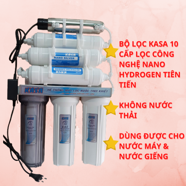 MÁY LỌC NƯỚC KASA 10 CẤP LỌC CÓ ĐÈN UV CÔNG NGHỆ HYDROGEN,DÒNG SẢN PHẨM KHÔNG NƯỚC THẢI THẾ HỆ MỚI/ hàng chính hãng