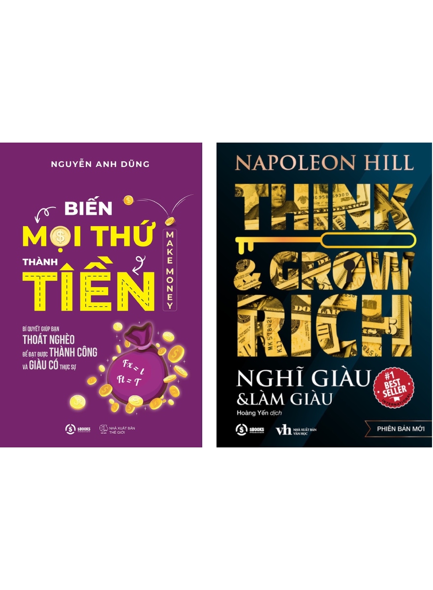 Combo Biến Mọi Thứ Thành Tiền - Make Money + Think & Grow Rich - Nghĩ Giàu & Làm Giàu