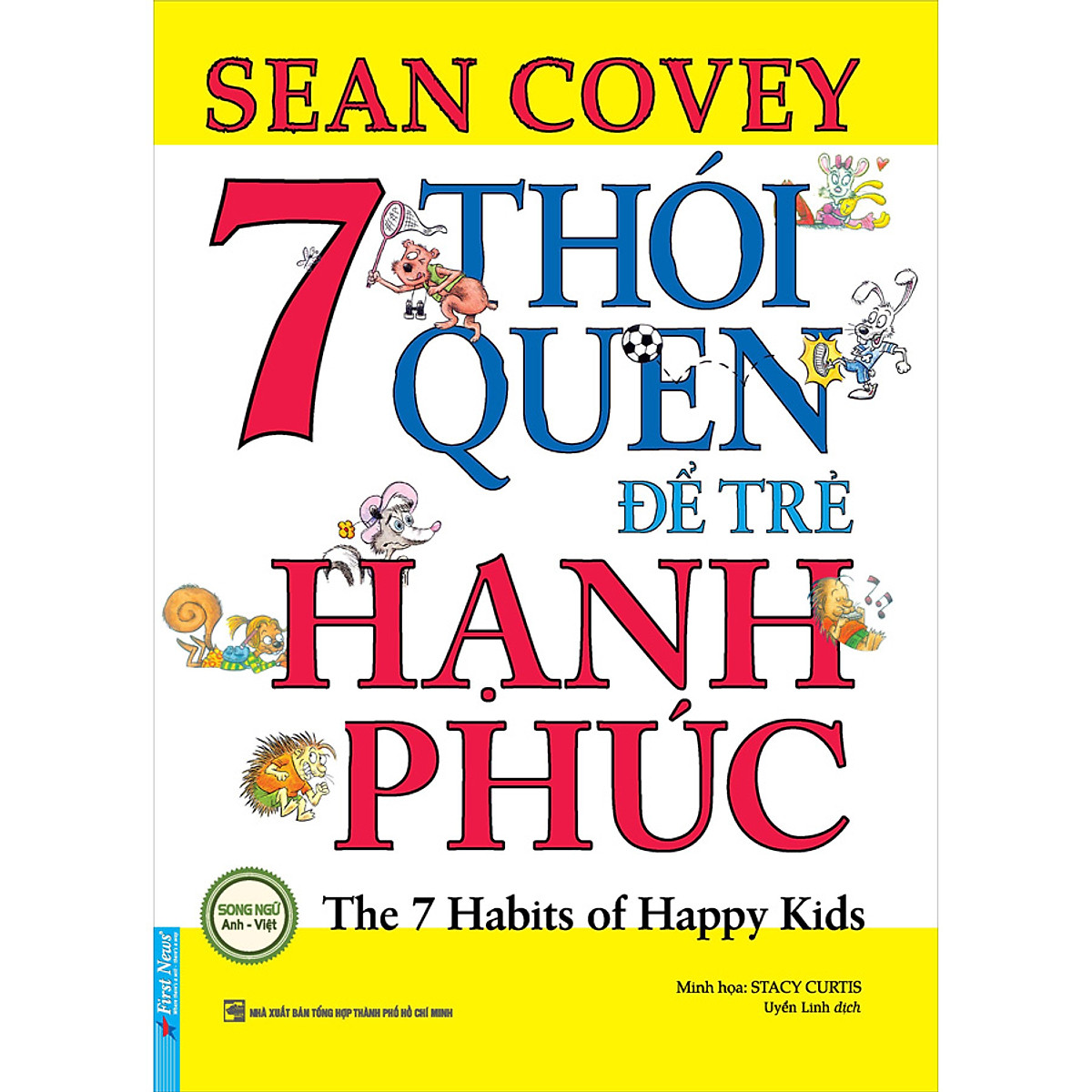 7 Thói Quen Để Trẻ Hạnh Phúc (Song Ngữ)