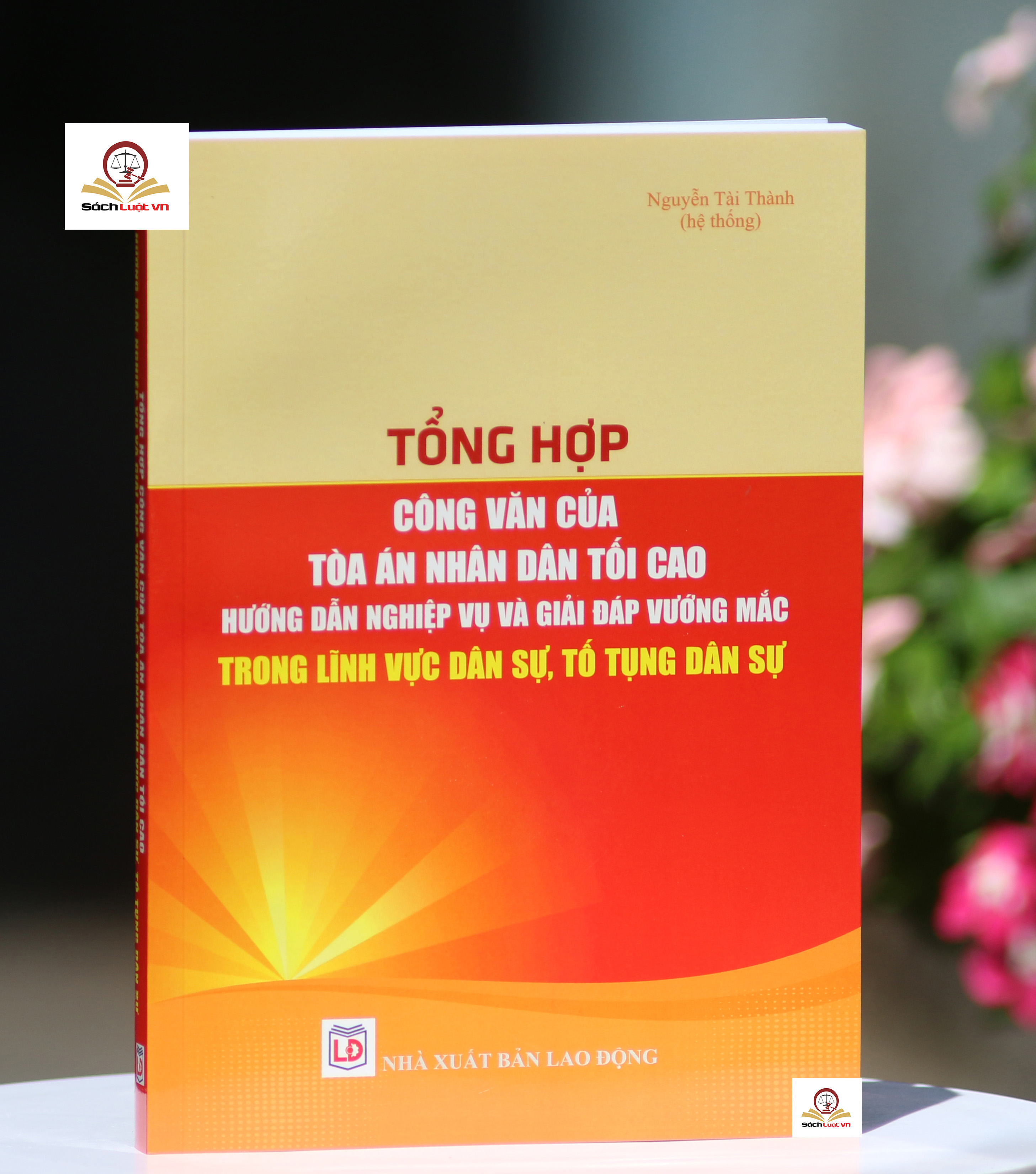 Tổng hợp công văn của Tòa án nhân dân tối cao, hướng dẫn nghiệp vụ, giải đáp vướng mắc trong lĩnh vực dân sự, tố tụng dân sự