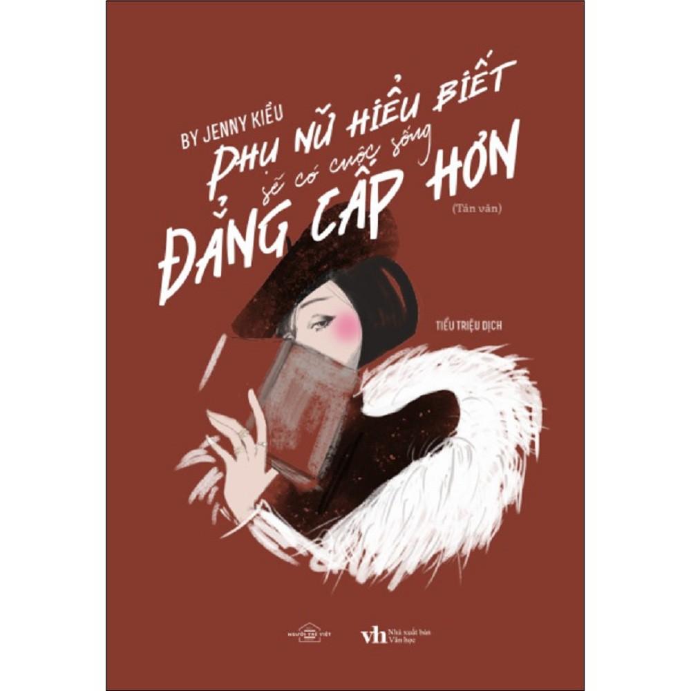 Sách Az - Phụ Nữ Hiểu Biết Sẽ Có Cuộc Sống Đẳng Cấp Hơn