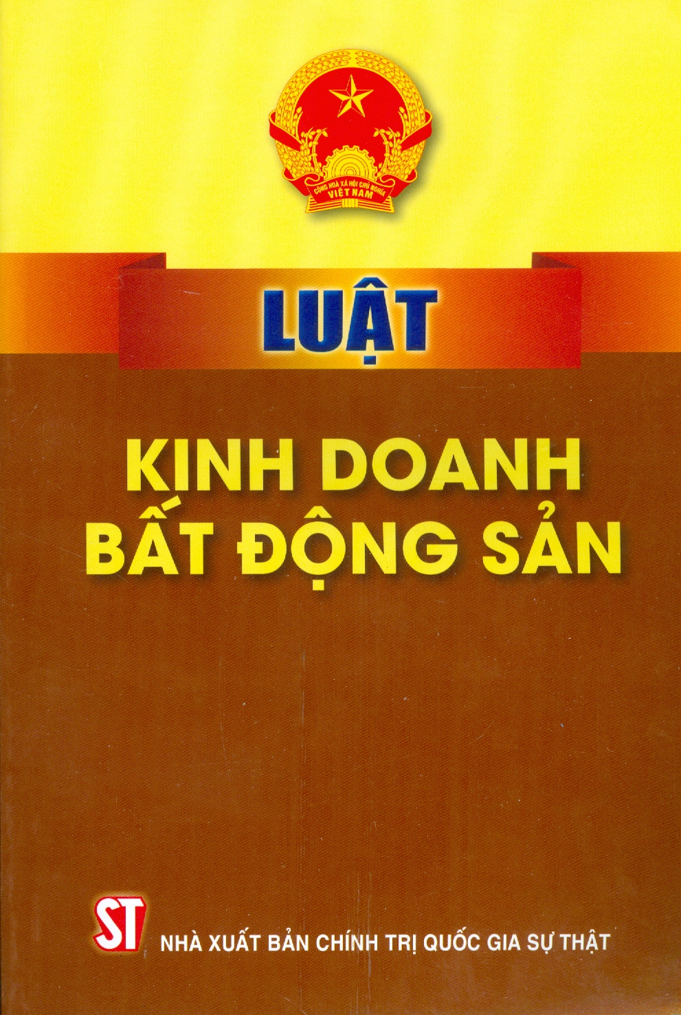Luật Kinh Doanh Bất Động Sản (Hiệu lực thi hành từ ngày 01 tháng 01 năm 2024)