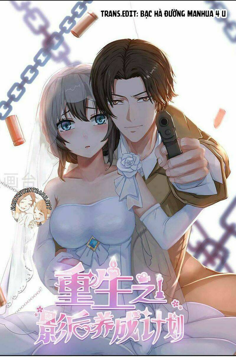 trùng sinh chi ảnh hậu dưỡng thành kế hoạch chapter 8 2