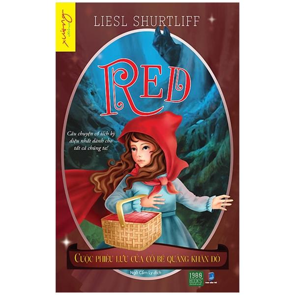 Red - Cuộc Phiêu Lưu Của Cô Bé Quàng Khăn Đỏ