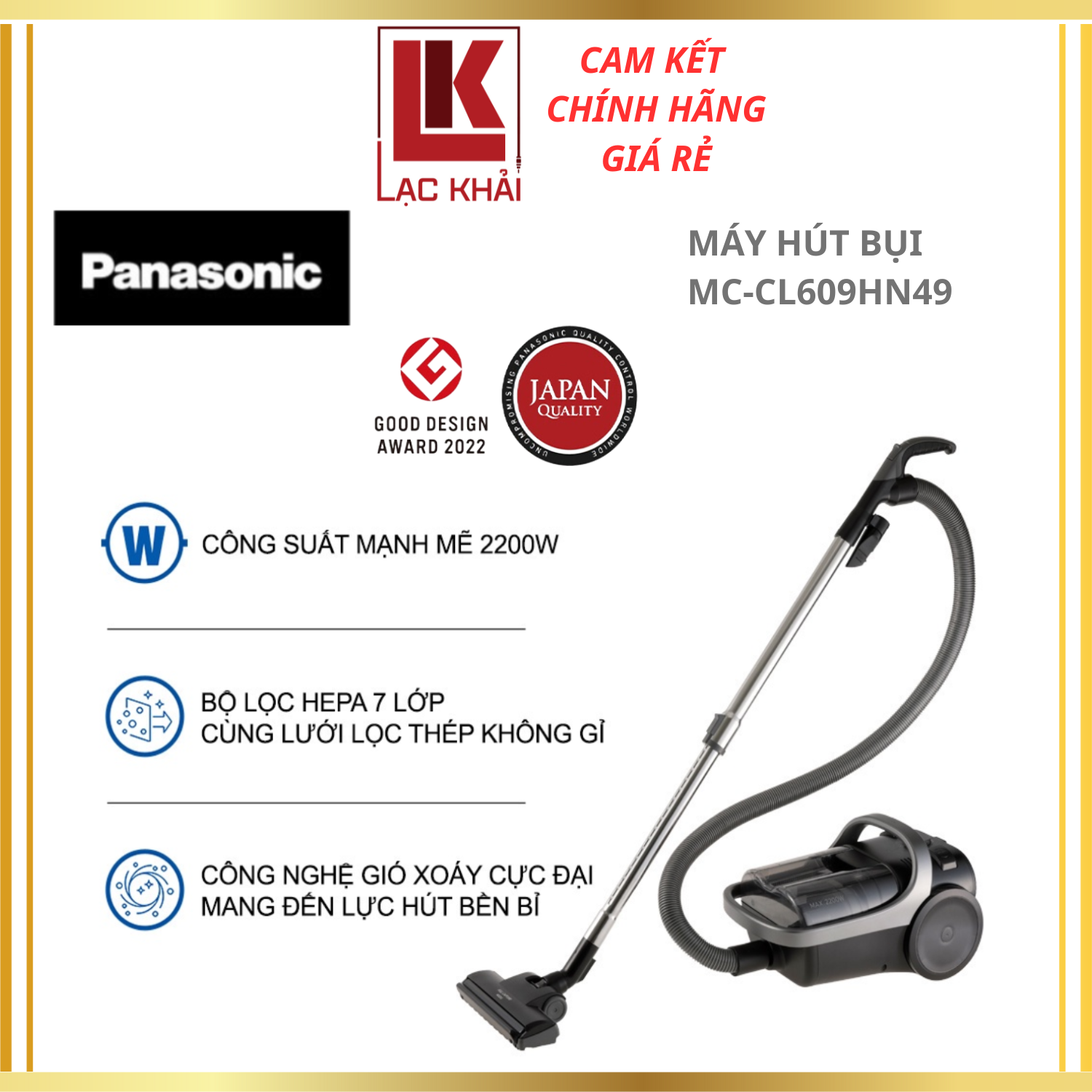 Máy Hút Bụi Dạng Hộp Panasonic MC-CL609HN49 - Công suất 2200W - Công nghệ gió xoáy cực đại - Bộ lọc HEPA & lưới lọc hiện đại - Sản xuất tại Malaysia - Hàng chính hãng - Bảo hành 12 tháng