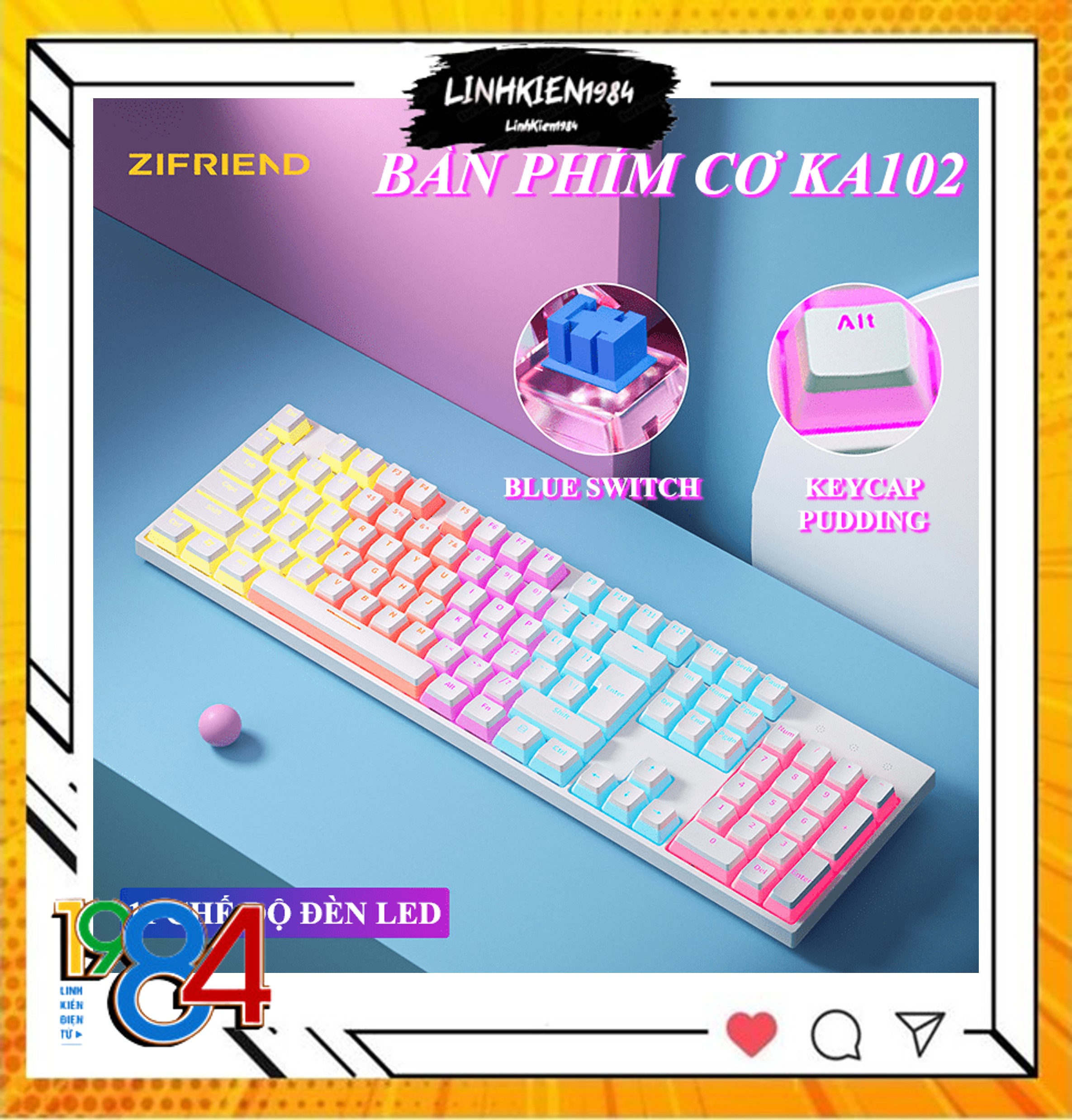 Bàn phím cơ Blue Switch ZIFRIEND KA102T với thiết kế full size 104 phím sử dụng keycap pudding xuyên led cực đẹp