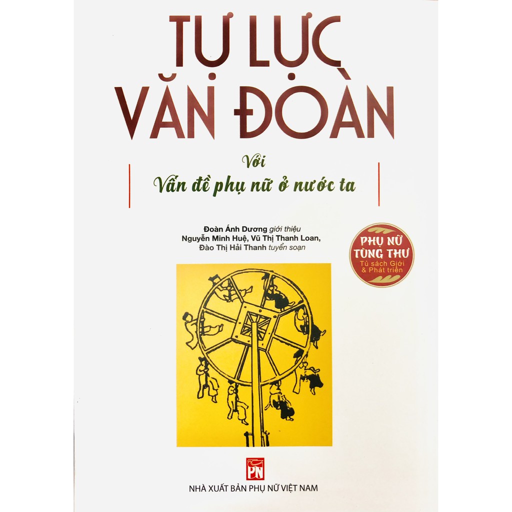 Tự lực văn đoàn với vấn đề phụ nữ ở nước ta ( bc)