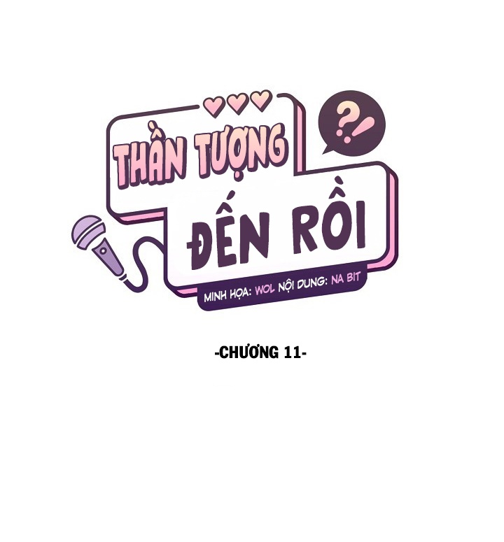 thần tượng đến rồi!? chapter 11 42