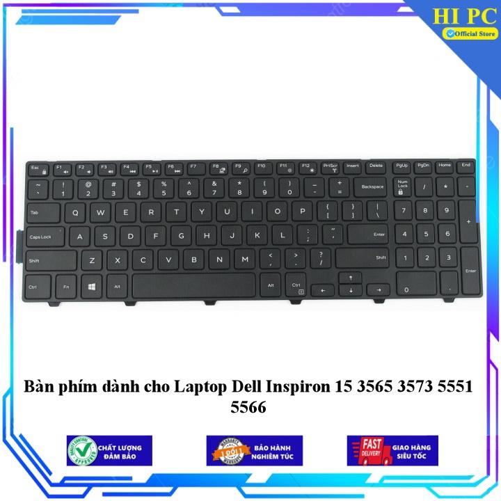 Bàn phím dành cho Laptop Dell Inspiron 15 3565 3573 5551 5566 - Hàng Nhập Khẩu