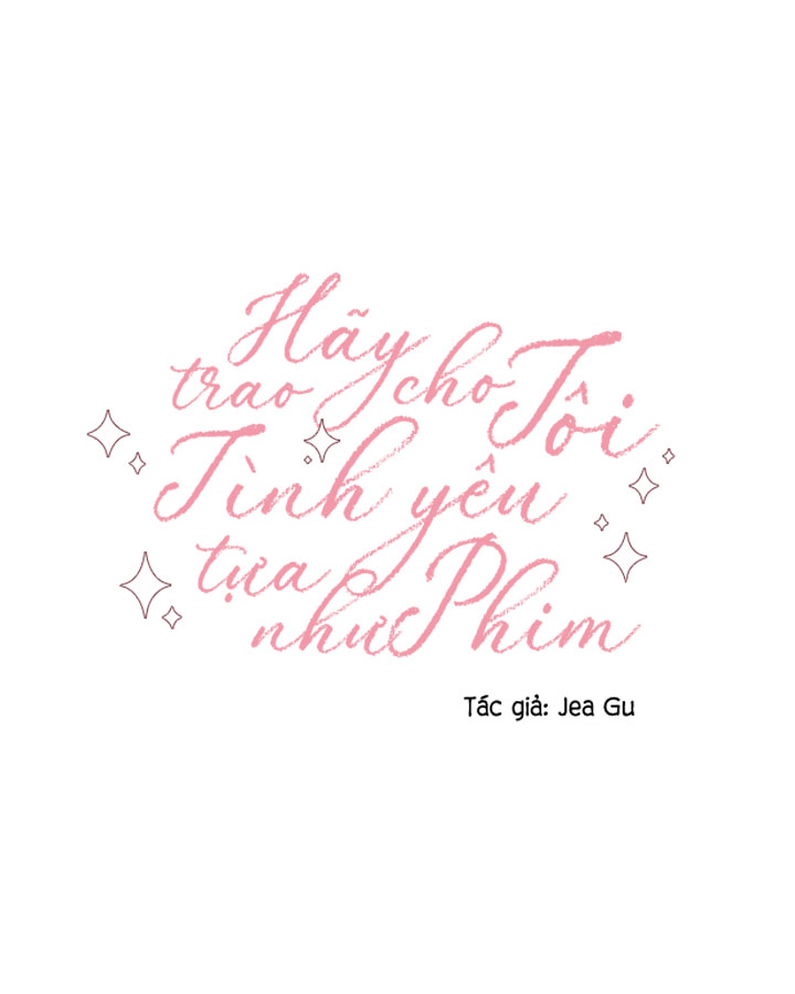 hãy trao cho tôi một tình yêu tựa như phim chapter 4 7