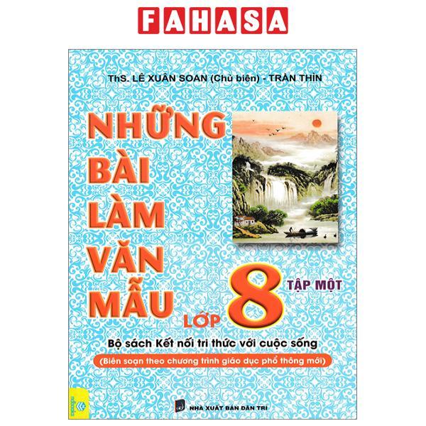 Những Bài Làm Văn Mẫu Lớp 8 - Tập 1