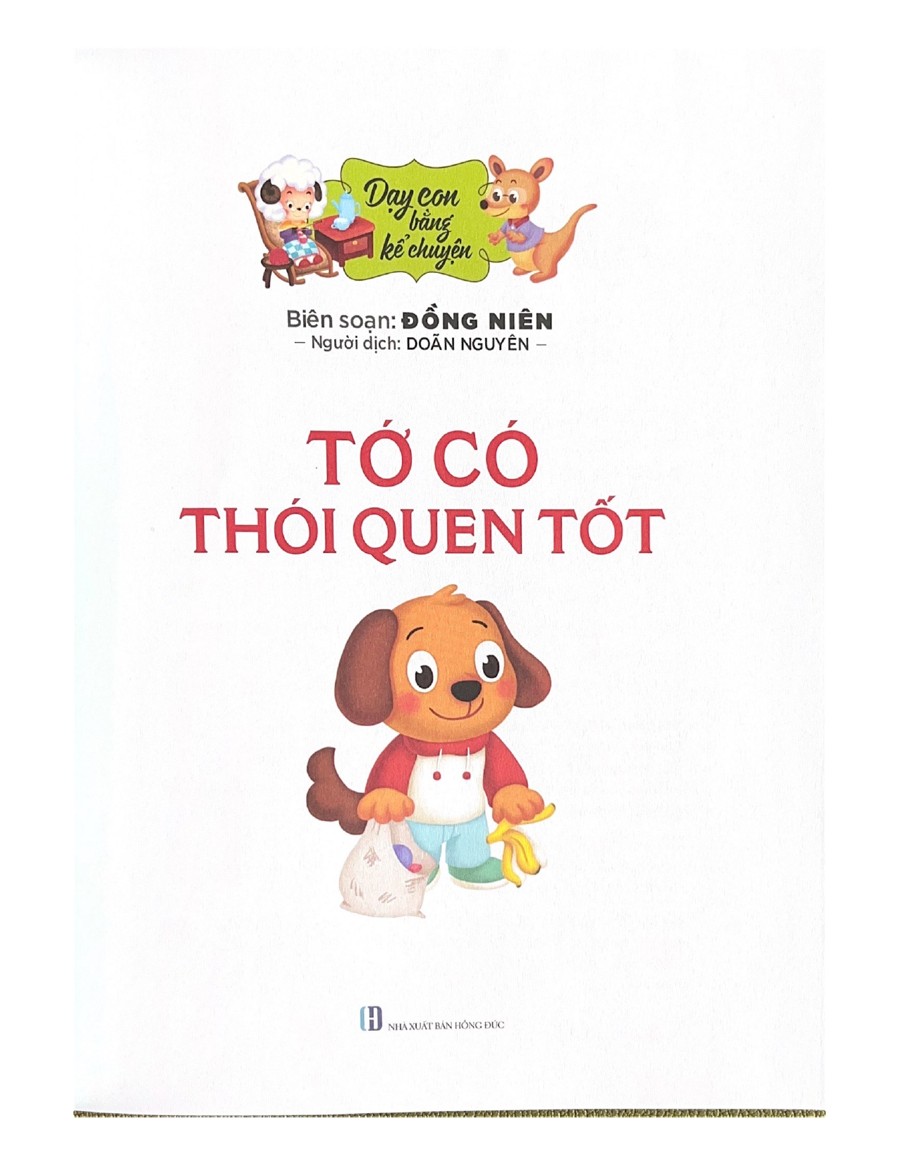 Dạy Con Bằng Kể Chuyện - Tớ Có Thói Quen Tốt - Vanlangbooks