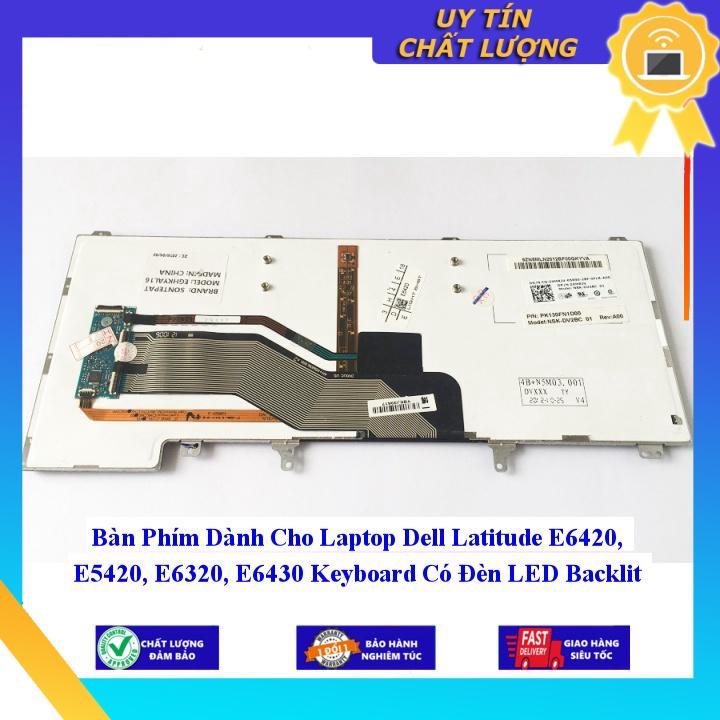 Bàn Phím dùng cho Laptop Dell Latitude E6420 E5420 E6320 E6430 Keyboard Có Đèn LED Backlit - Hàng Nhập Khẩu New Seal