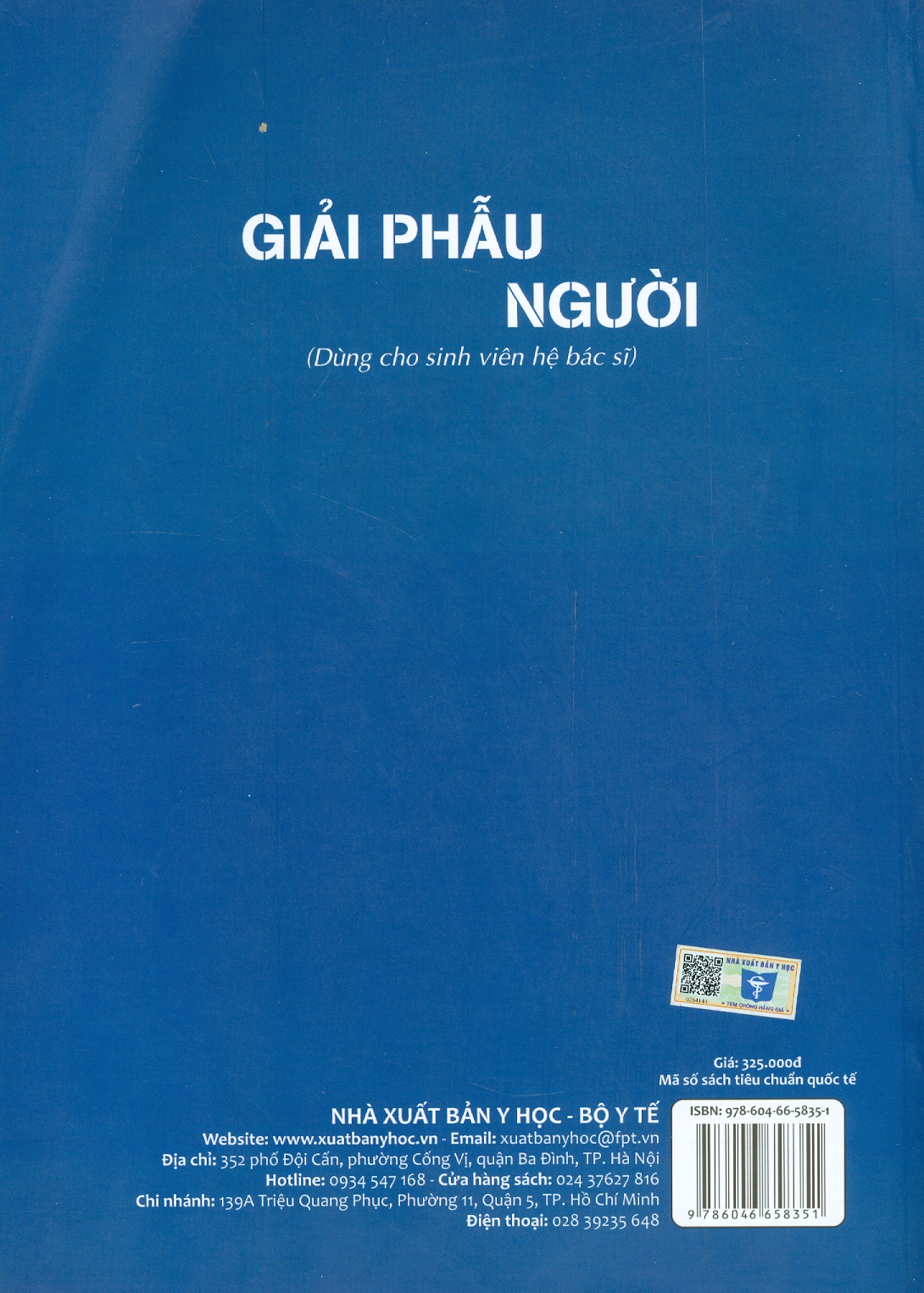 GIẢI PHẪU NGƯỜI (Dùng cho sinh viên hệ bác sĩ) (Bộ Môn Giải Phẫu - Trường Đại Học Y Hà Nội)