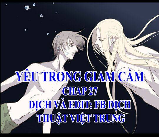 yêu trong giam cầm chapter 27 1