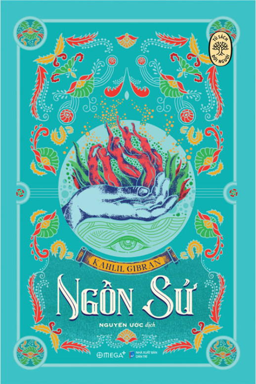 NGÔN SỨ - Kahlil Gibran - Nguyễn Ước dịch - (bìa mềm)