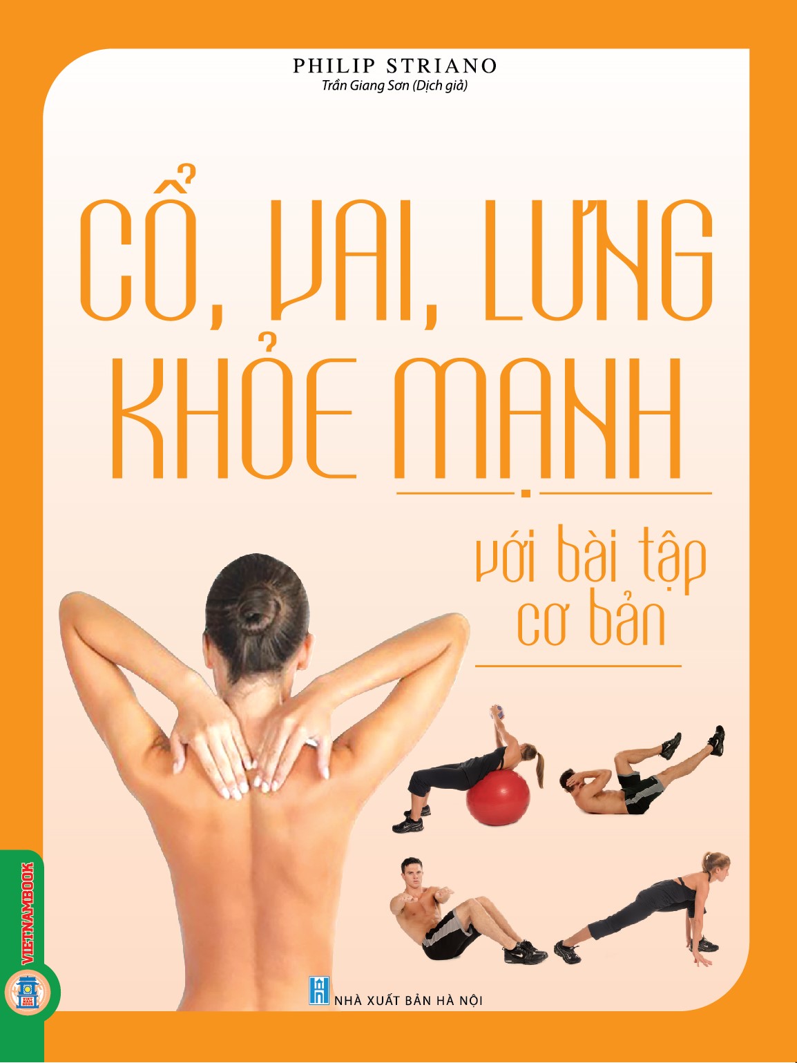 Cổ, Vai, Lưng Khỏe Mạnh Với Bài Tập Cơ Bản (In màu)