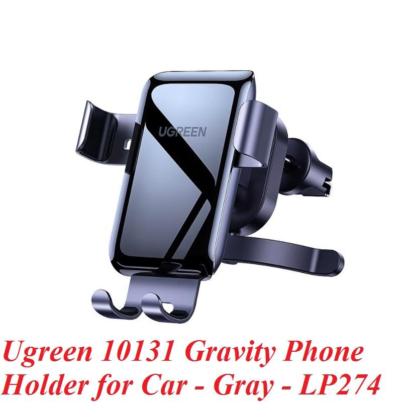 Ugreen UG10131LP274TK 4.7 - 7inch Màu Xám Giá đỡ điện thoại trên xe hơi - HÀNG CHÍNH HÃNG