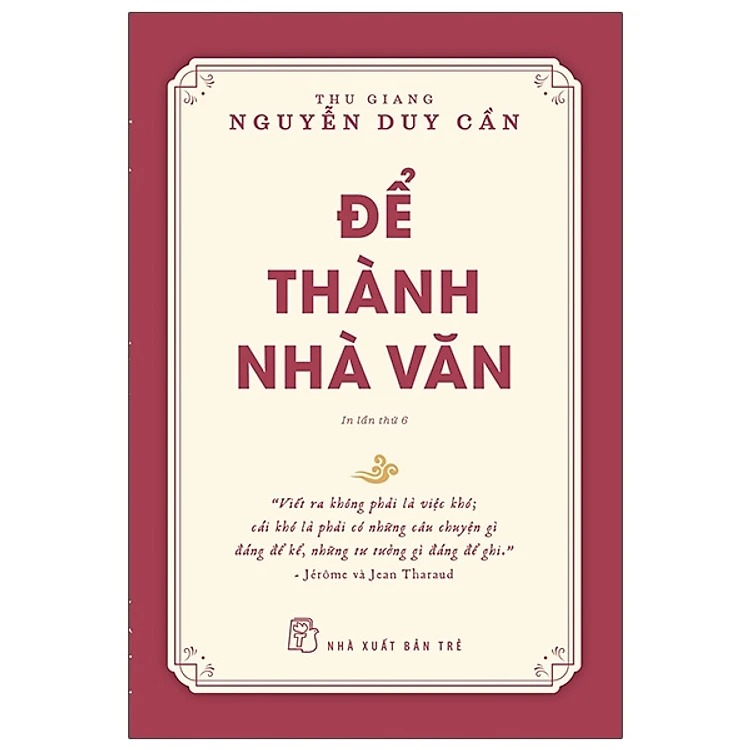 Để thành nhà văn (TS Thu Giang)