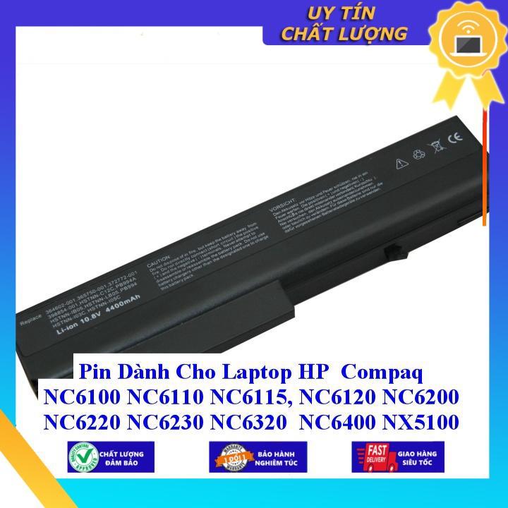 Pin dùng cho Laptop HP Compaq NC6100 NC6110 NC6115 NC6120 NC6200 NC6220 NC6230 NC6320 NC6400 NX5100 NX6100 NC6105 NX6 - Hàng Nhập Khẩu  MIBAT305