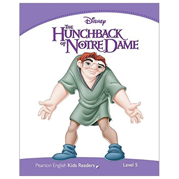 Level 5: Disney Pixar The Hunchback Of Notre Dame (Pearson English Kids Readers)