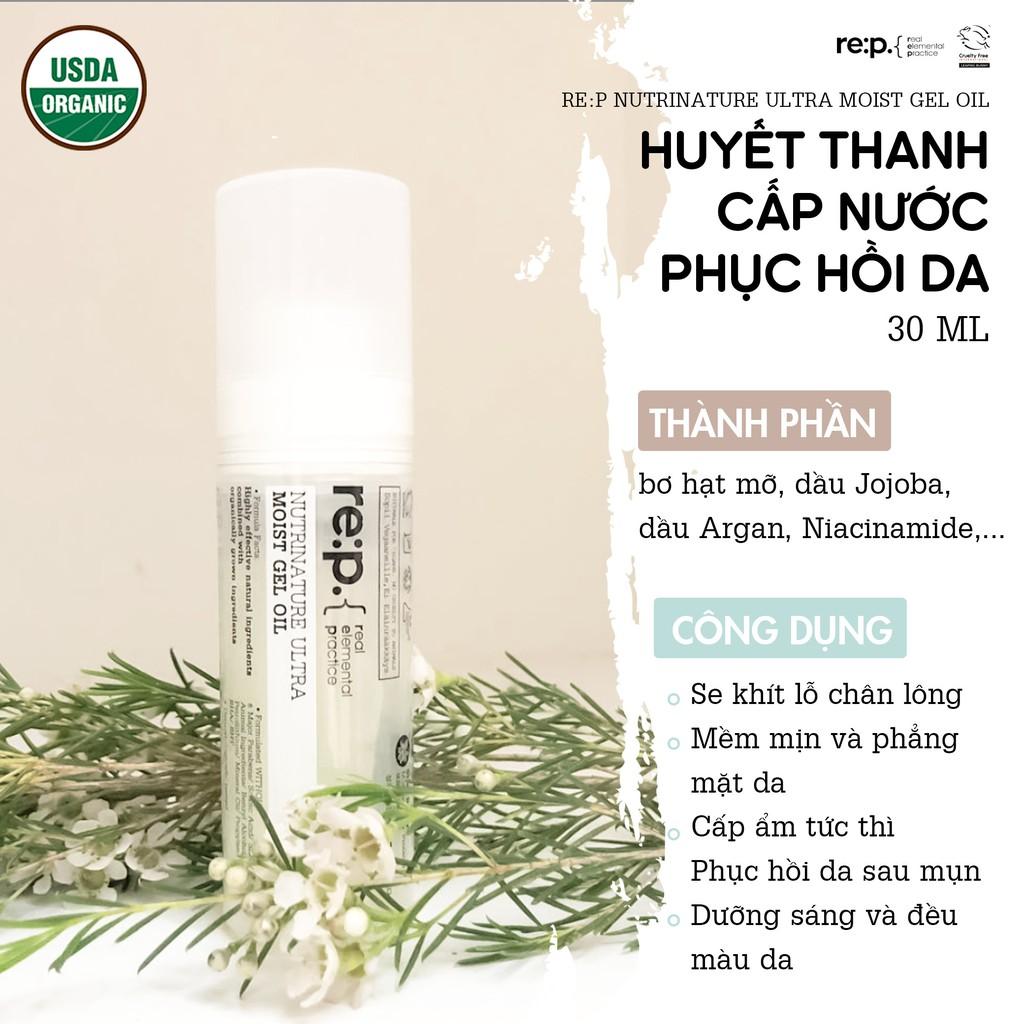 Huyết Thanh Phục Hồi Và Tái Tạo Da RE:P Nutrinature Ultra Moist Gel Oil 30ml