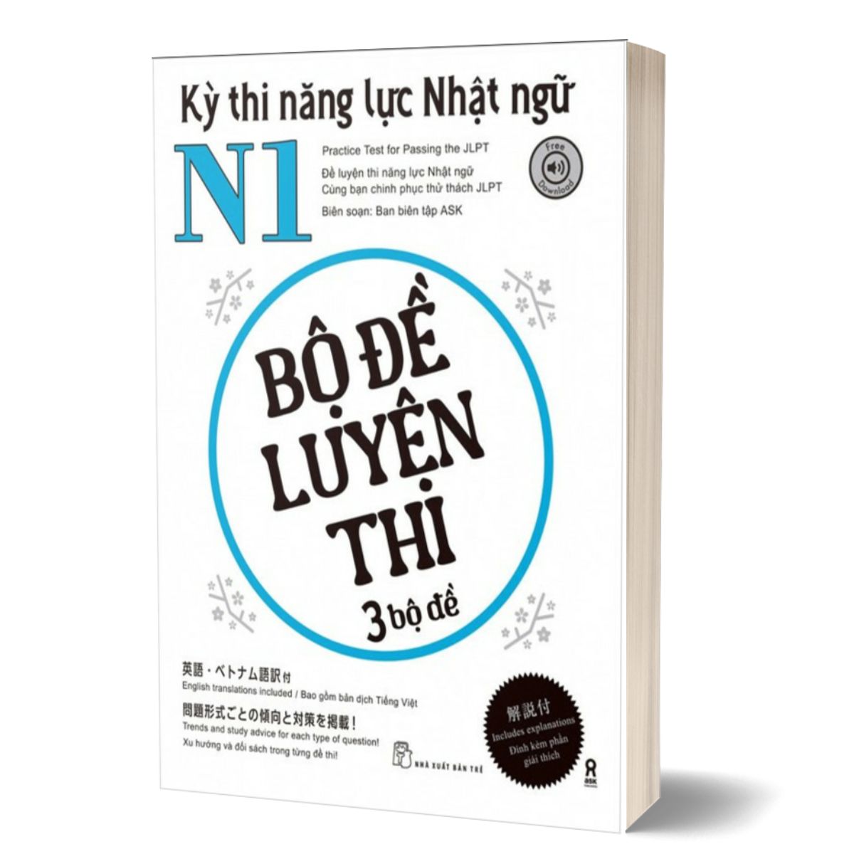 Kỳ Thi Năng Lực Nhật Ngữ N1 - Bộ Đề Luyện Thi 3 Bộ Đề - Trẻ