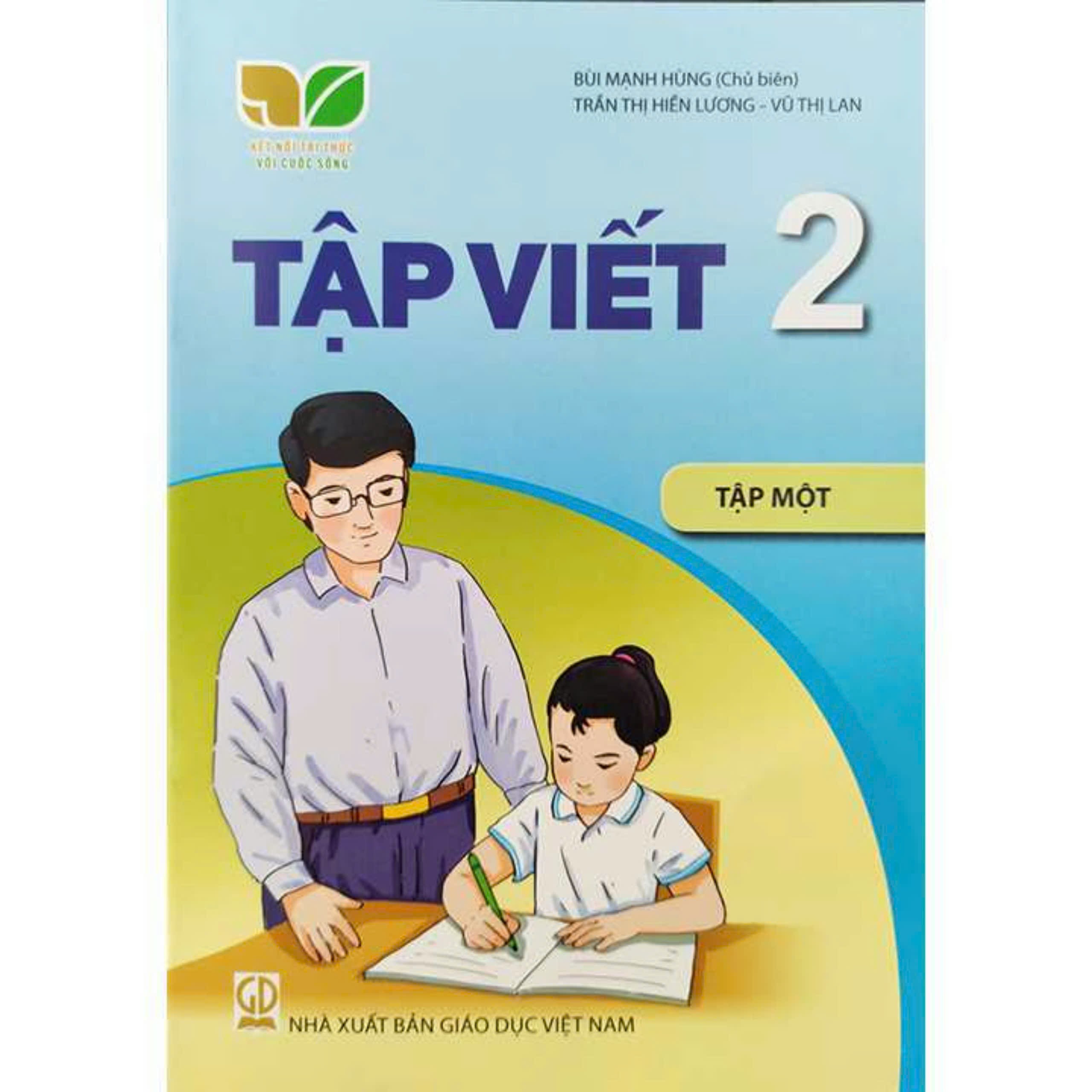 Sách Tập Viết 2- tập một- Kết Nối Tri Thức Với Cuộc Sống (Kèm bìa nilong bao sách)