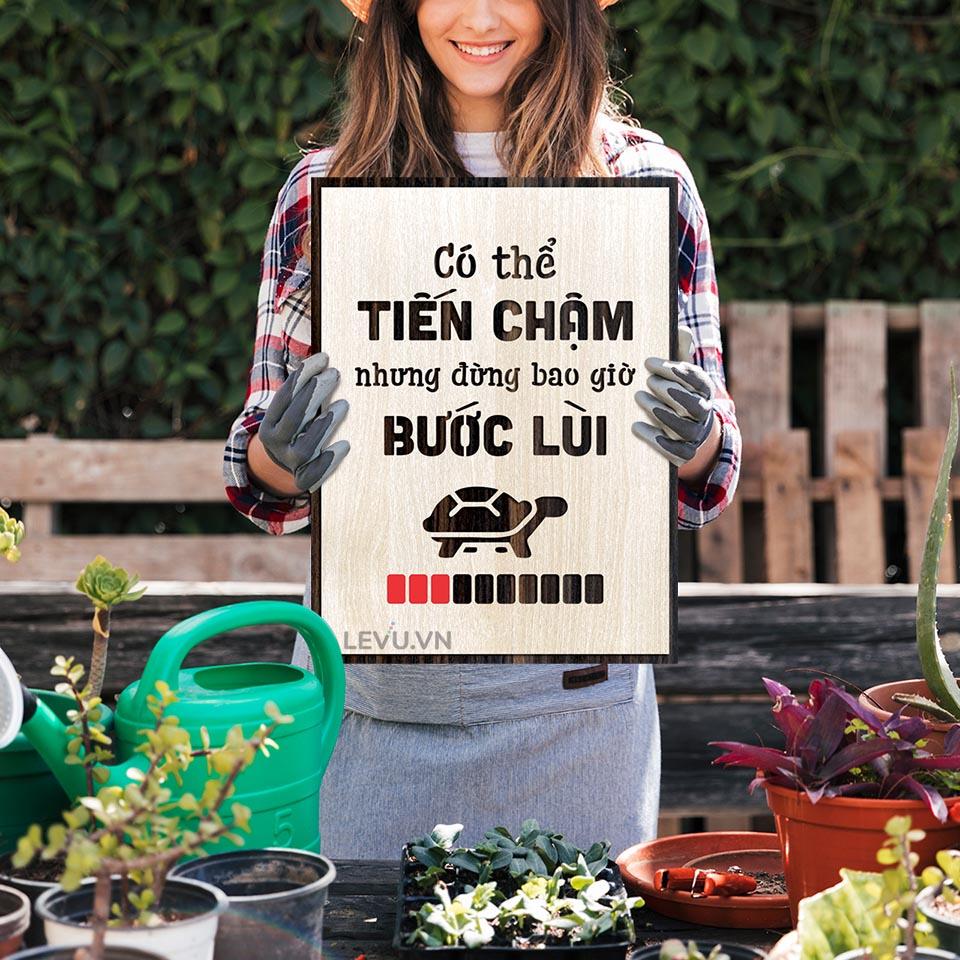 Tranh Caption ý nghĩa LEVU LV077 "Chỉ có thể tiến chậm chứ đừng bao giờ bước lùi"