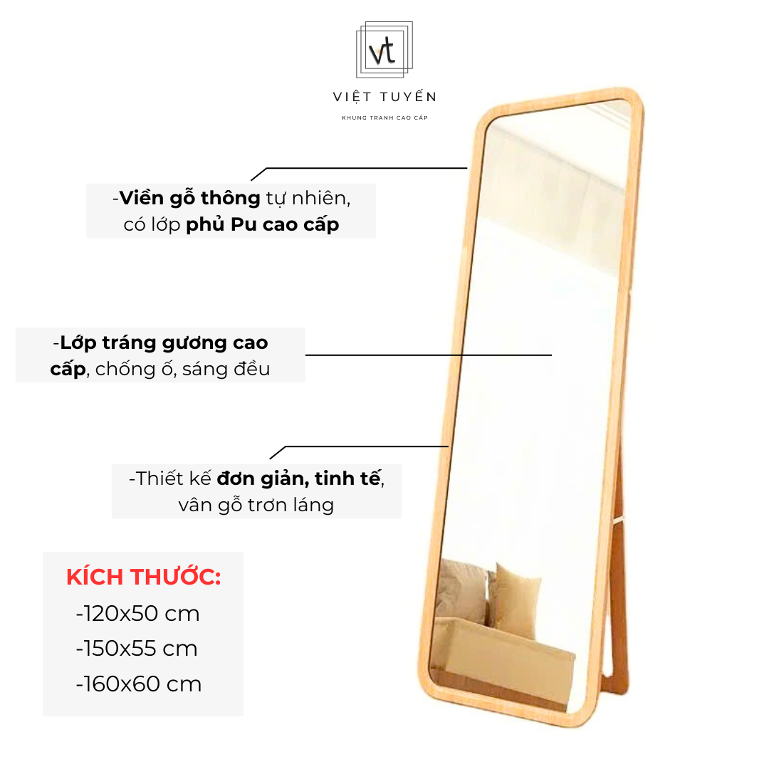 Gương Soi Toàn Thân Có Chân Việt Tuyến - Khung Viền Gỗ Thông Tự Nhiên, Sơn Pu Cao Cấp