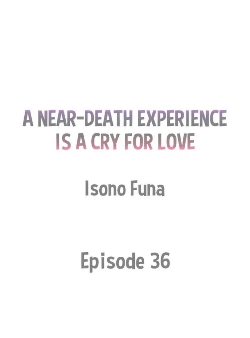 tiếng gọi của tình yêu sau trải nghiệm cận tử chapter 36 1