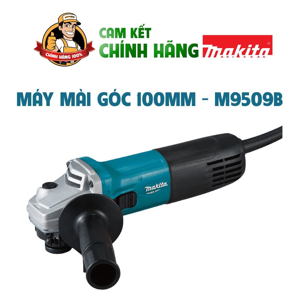 Máy mài cầm tay,Máy mài góc cầm tay,Máy cắt 1t,Dụng cụ cầm tay,Máy mài Makita 100mm m9509b mt967.