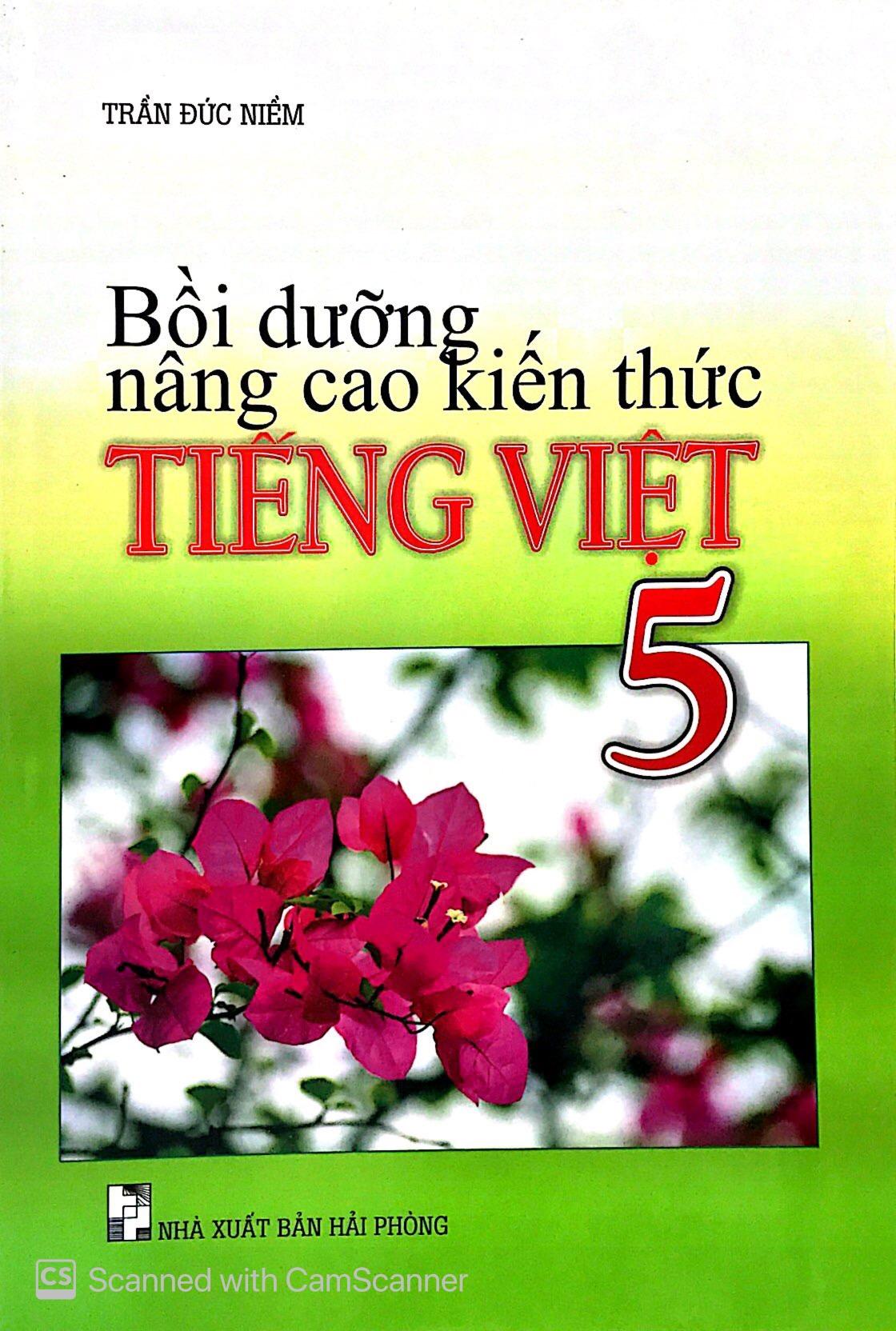 Bồi Dưỡng Nâng Cao Kiến Thức Tiếng Việt Lớp 5